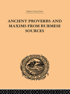cover image of Ancient Proverbs and Maxims from Burmese Sources